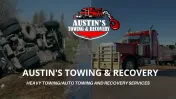 Austin's Towing & Recovery | 24/7 Heavy Duty & Long Haul Towing